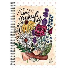  love Yourself First spiral notebook.  features original artwork cover,  120 ruled line pages.  size 6x8 inches.  features floral bouquet.  