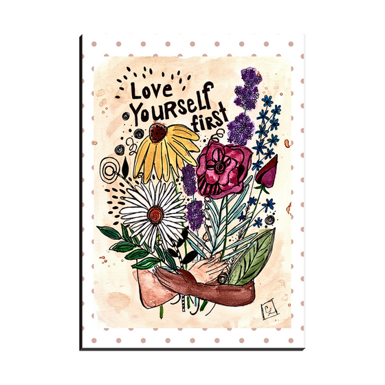 Love Yourself First easel back canvas