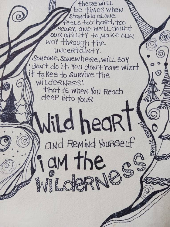 NOT a print, Brene Brown wilderness quote, get inspired, wall art drawing on paper, original handmade home decor, office friend gift