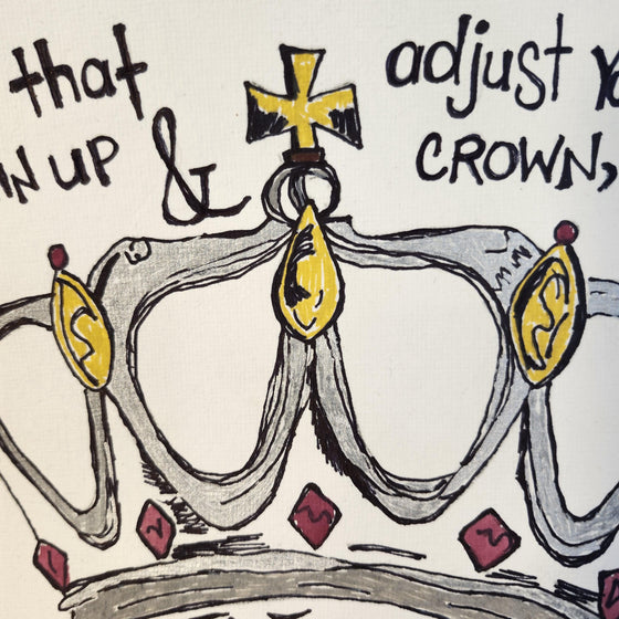 Adjust your crown mixed media drawing on handmade paper with black mat, original design, gift for women's empowerment, friend family art